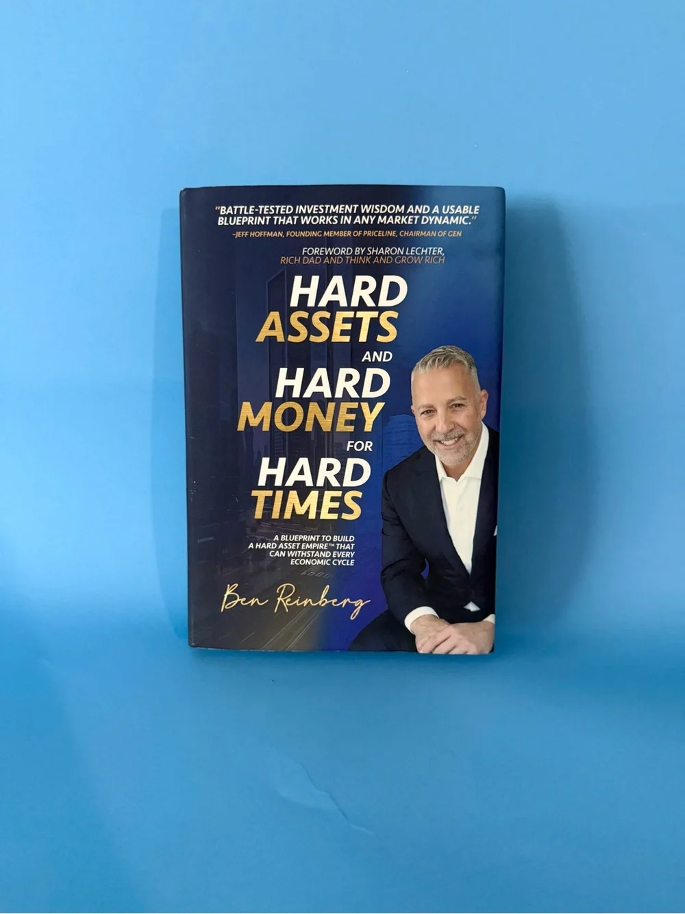 Hard Assets and Hard Money for Hard Times Ben Reinberg Real Estate Book